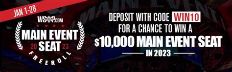 WSOP US’s Freeroll is Back! Win a WSOP 2023 Main Event Seat.